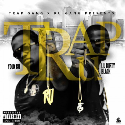 Yolo Ru_Lil Dirty Black - TrapRu